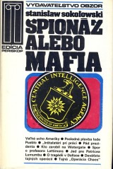 Sokolowski Stanislaw: Špionáž alebo mafia