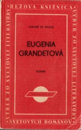 Balzac Honoré de: Eugenia Grandetová