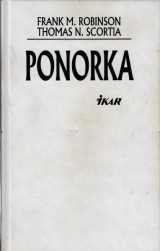 Robinson Frank M.,Scortia Thomas N.: Ponorka