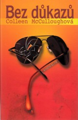 McCulloughová Colleen: Bez důkazů