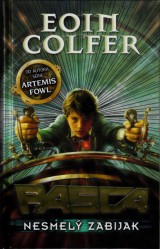Colfer Eoin: Nesmelý zabijak.P.A.S.C.A.