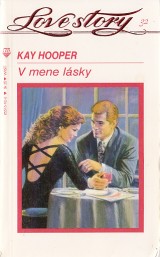 Hooper Kay: V mene lásky