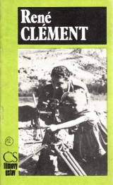 Oliva Ljubomír: René Clément