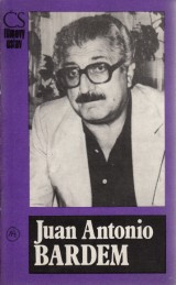 Oliva Ljubomír: Juan Antonio Bardem