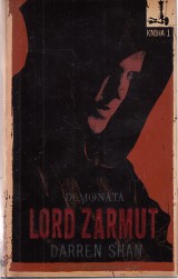Shan Darren: Lord Zarmut.Demonata 1.