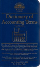 Siegel Joel G.,Shim Jae K.: Dictionary of Accounting Terms