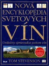Stevenson Tom: Nová encyklopédia svetových vín