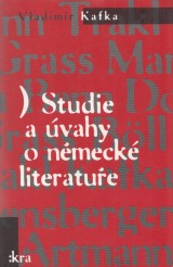 Kafka Vladimír: Studie a úvahy o německé literatuře