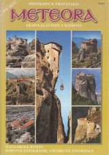 Provatakis Theoharis M.: Meteora. Dějiny klášterů a mnišství.