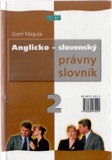 Magula Jozef: Anglicko-slovenský právny slovník 2