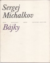 Michalkov Sergej: Bájky