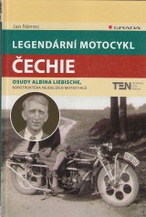 Němec Jan: Legendární motocykl Čechie