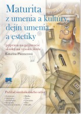 Platznerová Katarína: Maturita z umenia a kultúry, dejín umenia a estetiky