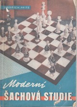 Fritz Jindřich: Moderní šachová studie
