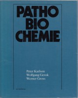 Karlson Peter a kol.: Pathobiochemie