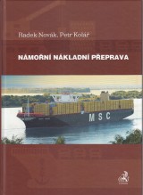 Novák Radek, Kolář Petr: Námořní nákladní přeprava