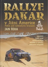 Říha Jan: Rallye Dakar v Jižní Americe