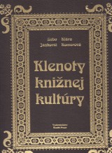 Jankovič Ľubo, Komorová Klára: Klenoty knižnej kultúry