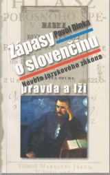 Dinka Pavol: Zápasy o slovenčinu