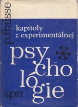 Fraisse Paul: Kapitoly z experimentálnej psychológie
