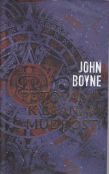 Boyne John: Putovanie k bránam múdrosti