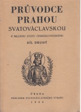 Bitnar Vilém: Průvodce Prahou Svatováclavskou II.