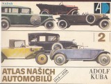 Kuba Adolf: Atlas našich automobilů 2.diel 1914-1928, 3. diel 1929-1936
