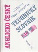 Elman Jiří, Michalíček Václav: Anglicko český technický slovník