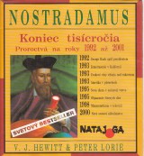 Hewitt V.J., Lorie Peter: Nostradamus koniec tisícročia