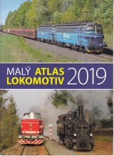 Bittner Jaromír a kol.: Malý atlas lokomotiv 2019