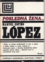 López Manuel Cofiňo: Posledná žena