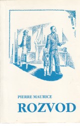 Maurice Pierre: Rozvod