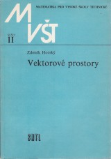 Horský Zdeněk: Vektorové prostory