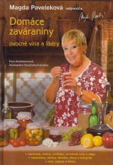 Aszkiewiczová Ewa, Swulinska-Katulská A.: Domáce zaváraniny ovocné vína a likéry