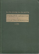 Jílek Antonín, Ko?a Jan: Vážková analysa a elektroanalysa I. Všeobecná ?ást