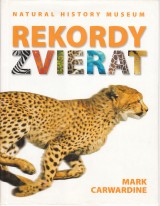Carwardine Mark: Rekordy zvierat