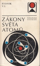 Rydnik V.I.: Zákony světa atomů