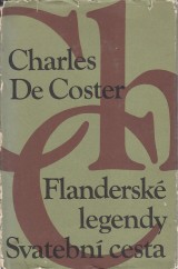 De Coster Charles: Flanderské legendy. Svatební cesta