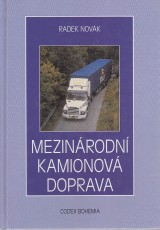Novák Radek: Mezinárodní kamionová doprava