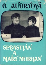 Aubryová Cécile: Sebastián a Mary-Morgan