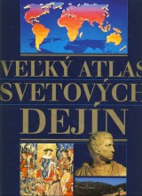 Parker Geoffrey edt.: Veľký atlas svetových dejín