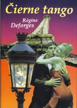 Deforges Régine: Čierne tango